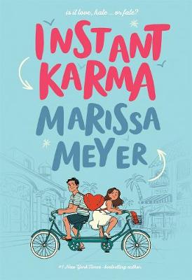 Instant Karma - Meyer, Marissa