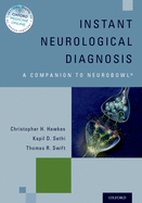 Instant Neurological Diagnosis: A Companion to Neurobowl(r)