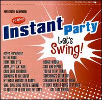 Instant Party: Let's Swing - Various Artists