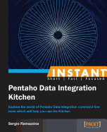 Instant Pentaho Data Integration Kitchen