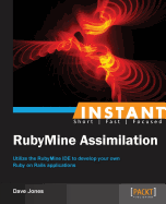 Instant Rubymine Assimilation