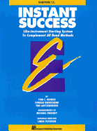 Instant Success - Baritone T.C.: Starting System for All Band Methods - Rhodes Biers