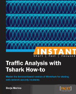 Instant Traffic Analysis with Tshark How-To
