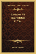 Institutes of Hydrostatics (1786)