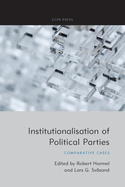 Institutionalisation of Political Parties: Comparative Cases