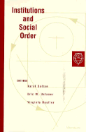 Institutions and Social Order