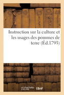 Instruction Sur La Culture Et Les Usages Des Pommes de Terre