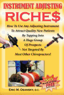 Instrument Adjusting Riches