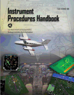 Instrument Procedures Handbook: Faa-H-8083-16b