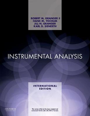 Instrumental Analysis XE - Granger, Robert M., and Yochum, Hank M., and Granger, Jill N.