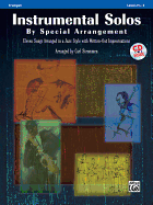 Instrumental Solos by Special Arrangement: Eleven Songs Arranged in a Jazz Style with Written-Out Improvisations