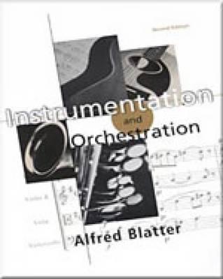 Instrumentation and Orchestration - Blatter, Alfred
