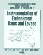 Instrumentation of Embankment Dams and Levees - U S Army Corps of Engineers