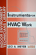 Instruments for HVAC Work - Meyer, Leo A