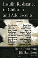 Insulin Resistance in Children and Adolescents