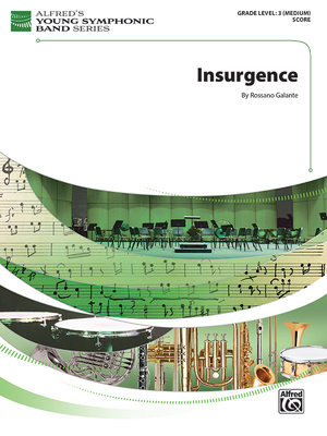 Insurgence: Conductor Score - Galante, Rossano (Composer)