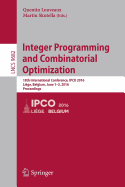 Integer Programming and Combinatorial Optimization: 18th International Conference, IPCO 2016, Liege, Belgium, June 1-3, 2016, Proceedings