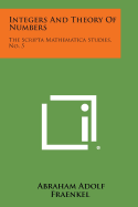 Integers and Theory of Numbers: The Scripta Mathematica Studies, No. 5
