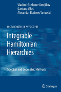 Integrable Hamiltonian Hierarchies: Spectral and Geometric Methods