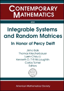 Integrable Systems and Random Matrices; Proceedings: Integrable Systems, Random Matrices, and Applications (2006--New York)