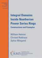 Integral Domains Inside Noetherian Power Series Rings: Constructions and Examples