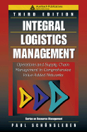 Integral Logistics Management: Operations and Supply Chain Management in Comprehensive Value-Added Networks - Schonsleben, Paul