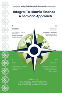 Integral To Islamic Finance: A Semiotic Approach