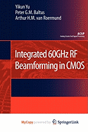 Integrated 60GHz RF Beamforming in CMOS