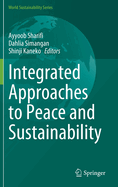 Integrated Approaches to Peace and Sustainability