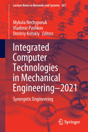 Integrated Computer Technologies in Mechanical Engineering - 2021: Synergetic Engineering