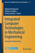 Integrated Computer Technologies in Mechanical Engineering: Synergetic Engineering