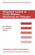 Integrated Control of Cereal Mildews: Monitoring the Pathogen