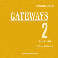 Integrated English: Gateways 2: 2 Compact Discs (2)