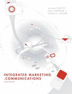 Integrated Marketing Communications - Chitty, William, and Barker, Nigel, and Shimp, Terence A.