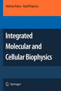 Integrated Molecular and Cellular Biophysics