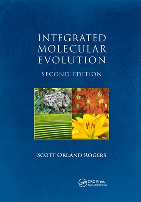 Integrated Molecular Evolution - Rogers, Scott Orland