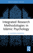 Integrated Research Methodologies in Isl mic Psychology