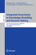 Integrated Uncertainty in Knowledge Modelling and Decision Making: 7th International Symposium, IUKM 2019, Nara, Japan, March 27-29, 2019, Proceedings