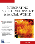 Integrating Agile Development in the Real World