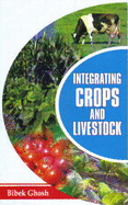 Integrating Crops and Livestock