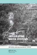 Integrating Water Systems: Proceedings of the Tenth International Conference on Computing and Control in the Water Industry 2009