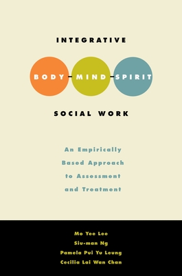 Integrative Body-Mind-Spirit Social Work - Lee