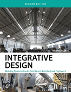 Integrative Design: Building Systems for Architects and Architectural Engineers