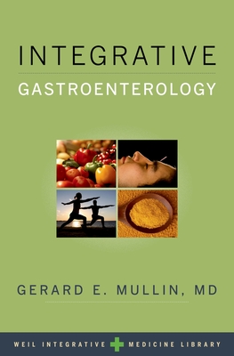 Integrative Gastroenterology - Mullin, Gerard