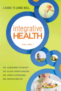 Integrative Health: A Guide to Living Well