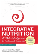 Integrative Nutrition: A Whole-Life Approach to Health and Happiness