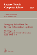 Integrity Primitives for Secure Information Systems: Final Ripe Report of Race Integrity Primitives Evaluation