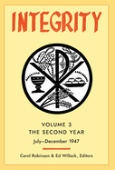 Integrity, Volume 3 (1947): (July-December)