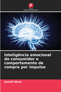 Inteligncia emocional do consumidor e comportamento de compra por impulso