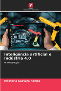 Intelig?ncia artificial e Indstria 4.0